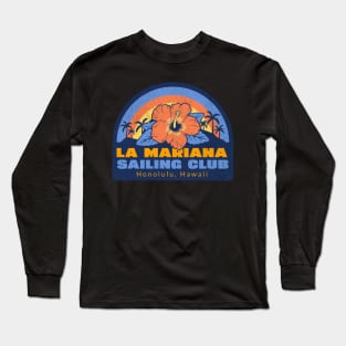 La Mariana Sailing Club Honolulu Hawaii Tiki Bar Hawaiin Vintage Collection Long Sleeve T-Shirt